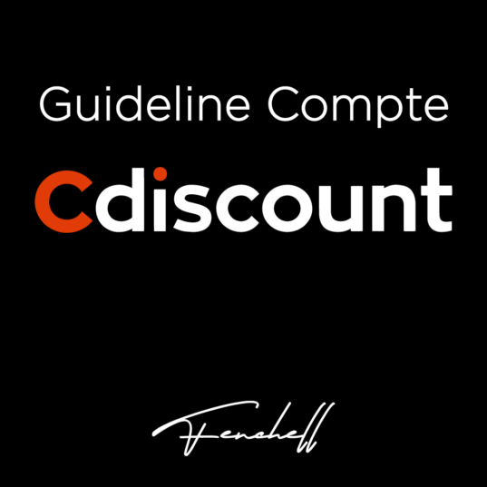 Guideline Cdiscount compte vendeur methode guide formation