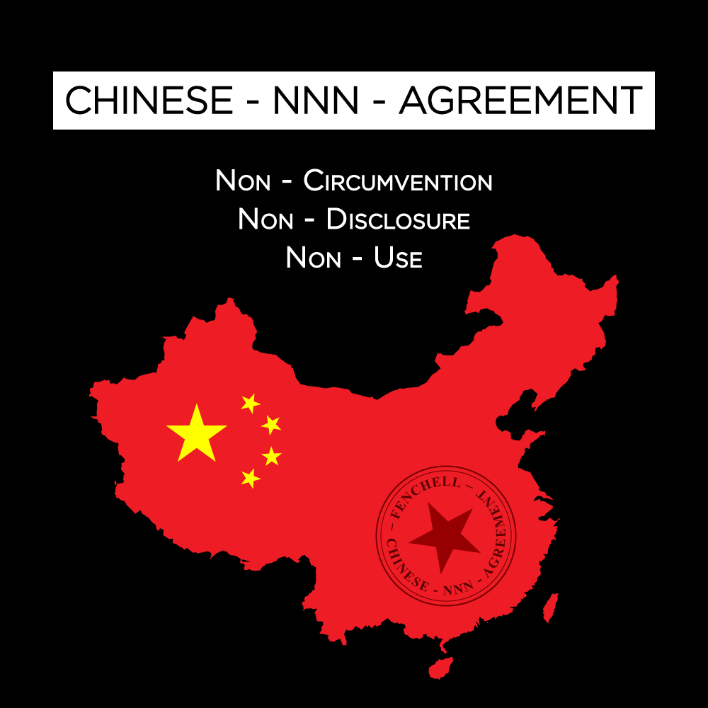 Non-Disclosure/Non-Use/Non-Circumvention agreement Chinese china